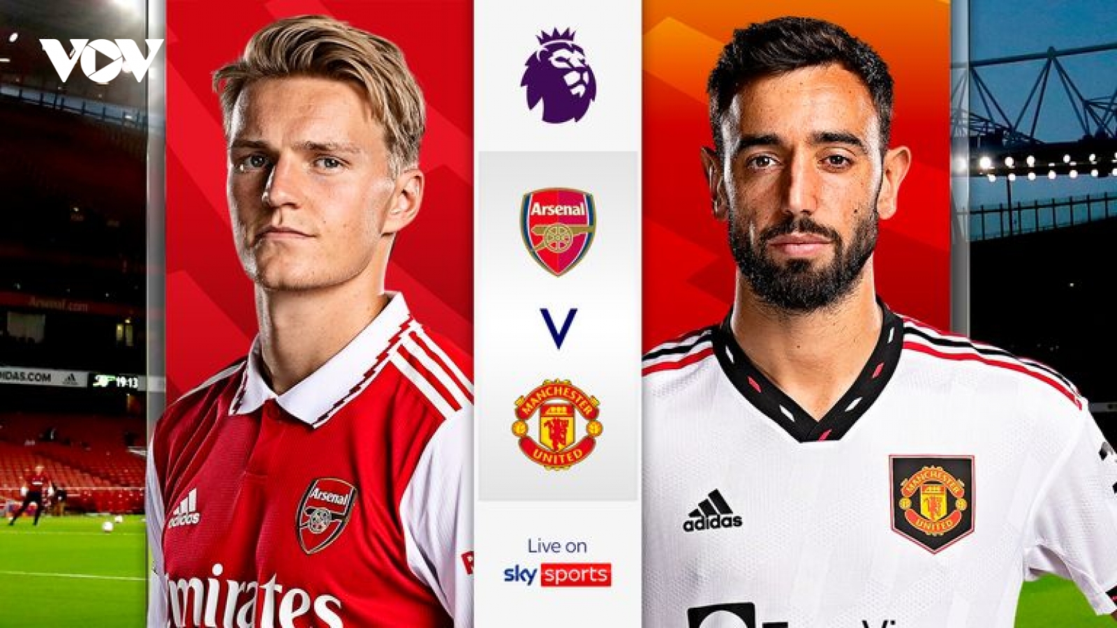 Arsenal – MU: Bữa tiệc bóng đá ngày mùng 1 Tết Quý Mão