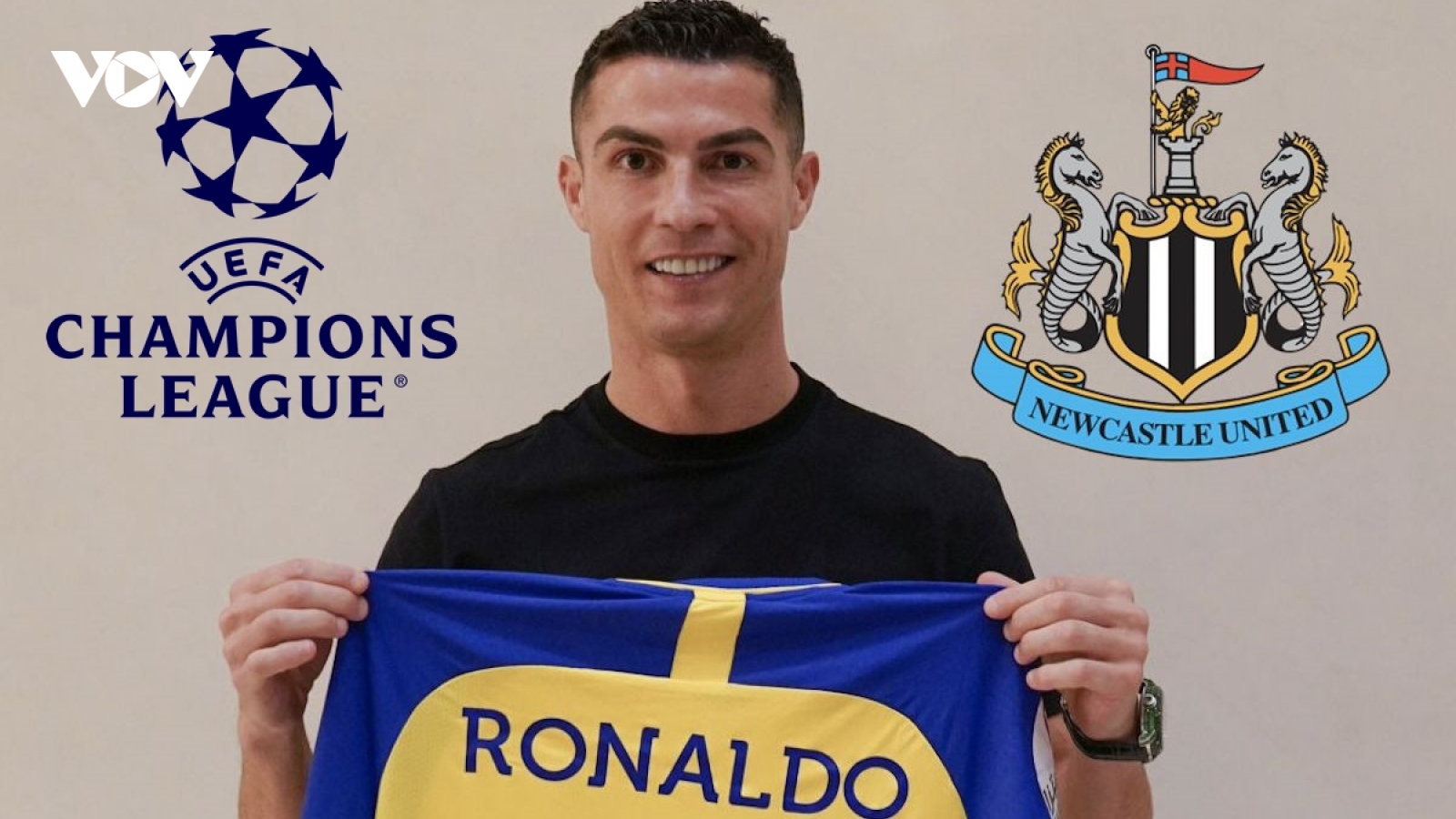 Cristiano Ronaldo cài điều khoản sang Newcastle đá Champions League