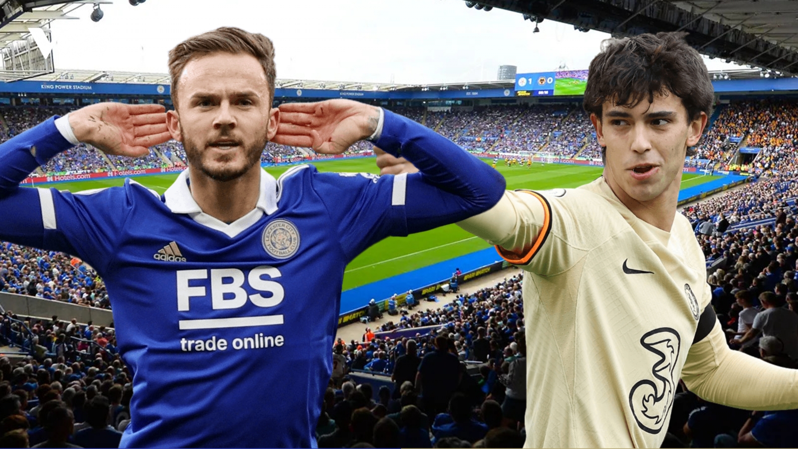 Dự đoán tỷ số, đội hình xuất phát trận Leicester - Chelsea