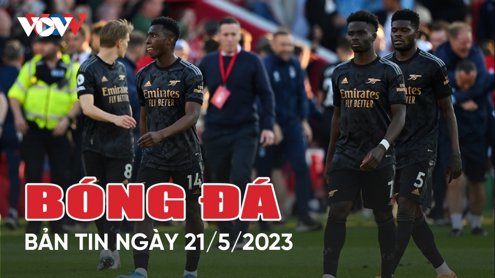 Tin bóng đá 21/5: Arsenal lặp lại bi kịch của MU trong cuộc đua vô địch với Man City