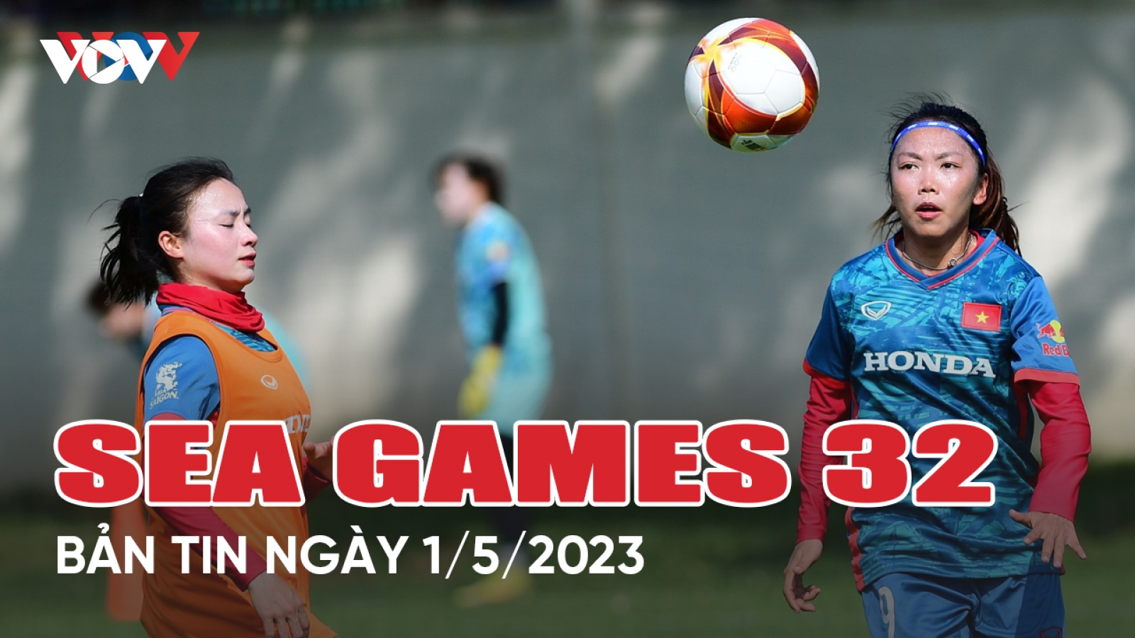 Bản tin SEA Games 32 ngày 1/5: ĐT nữ Việt Nam tập buổi đầu, cờ ốc tiếp mạch thắng