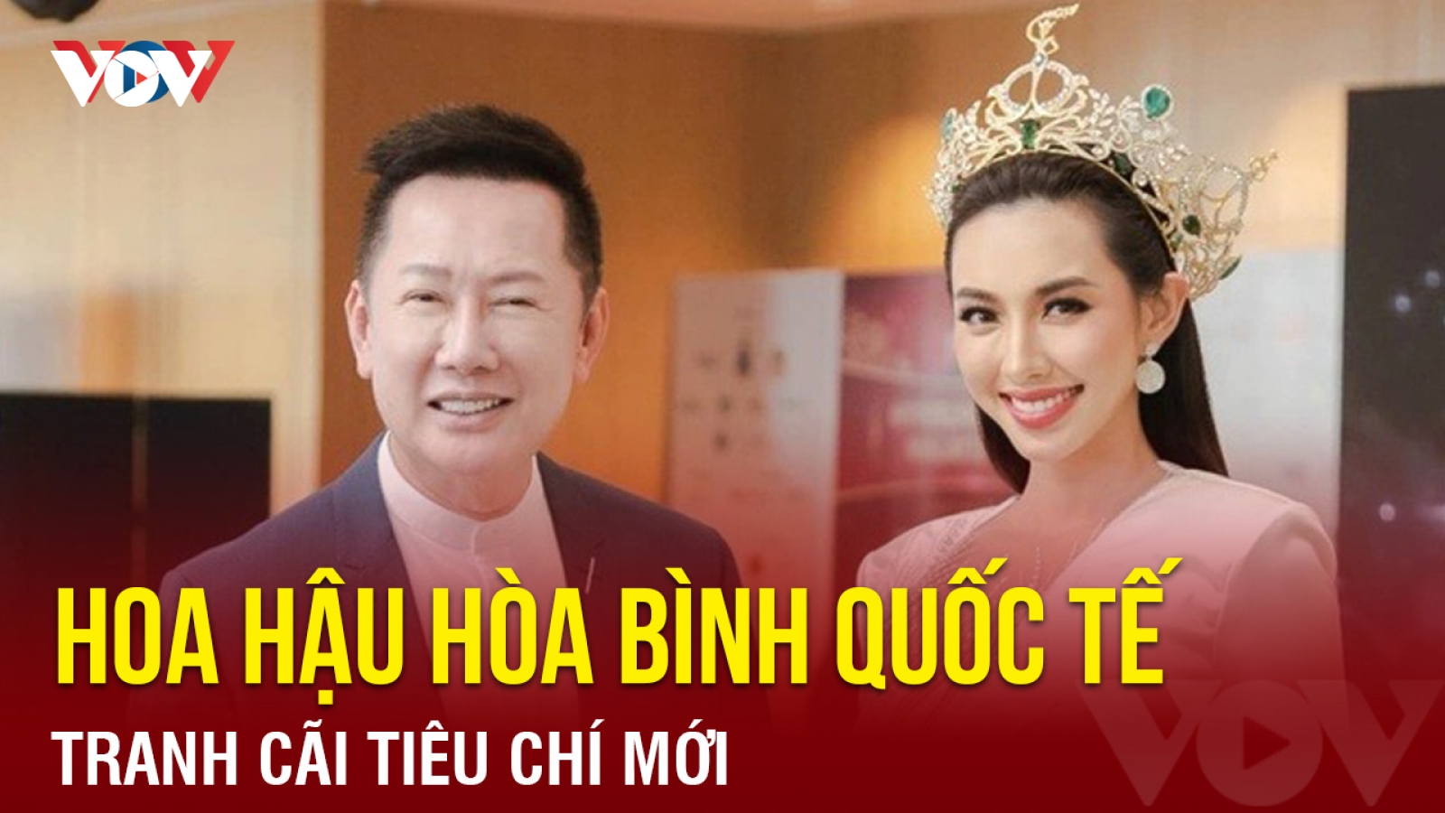 Chuyện showbiz: Tranh cãi tiêu chí mới của cuộc thi Hoa hậu hòa bình quốc tế