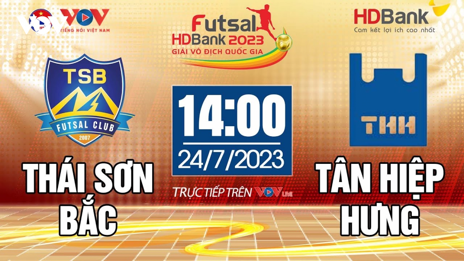Trực tiếp Thái Sơn Bắc vs Tân Hiệp Hưng Giải Futsal HDBank VĐQG 2023