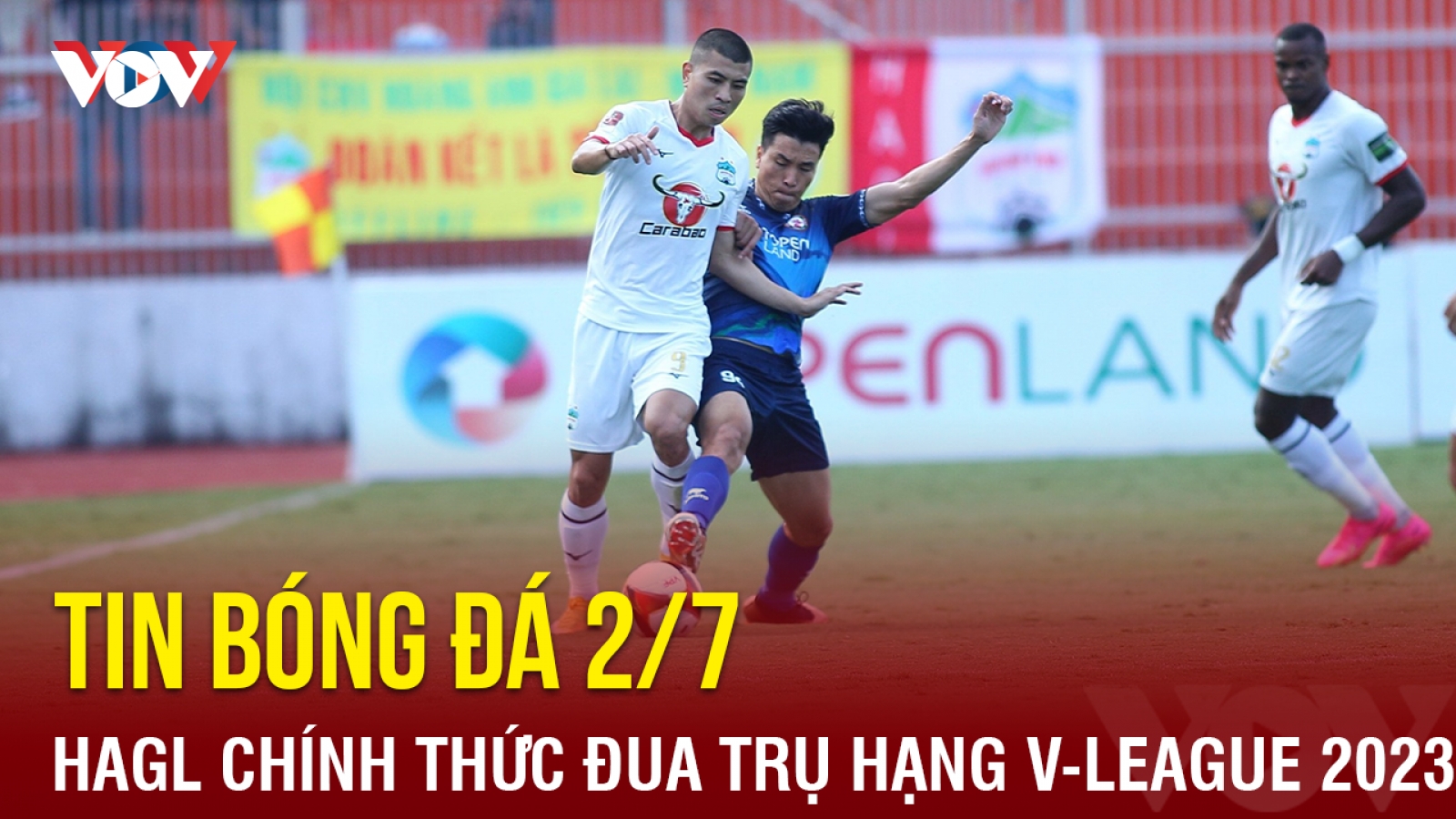 Tin bóng đá 2/7: HAGL chính thức phải đua trụ hạng ở V-League 2023