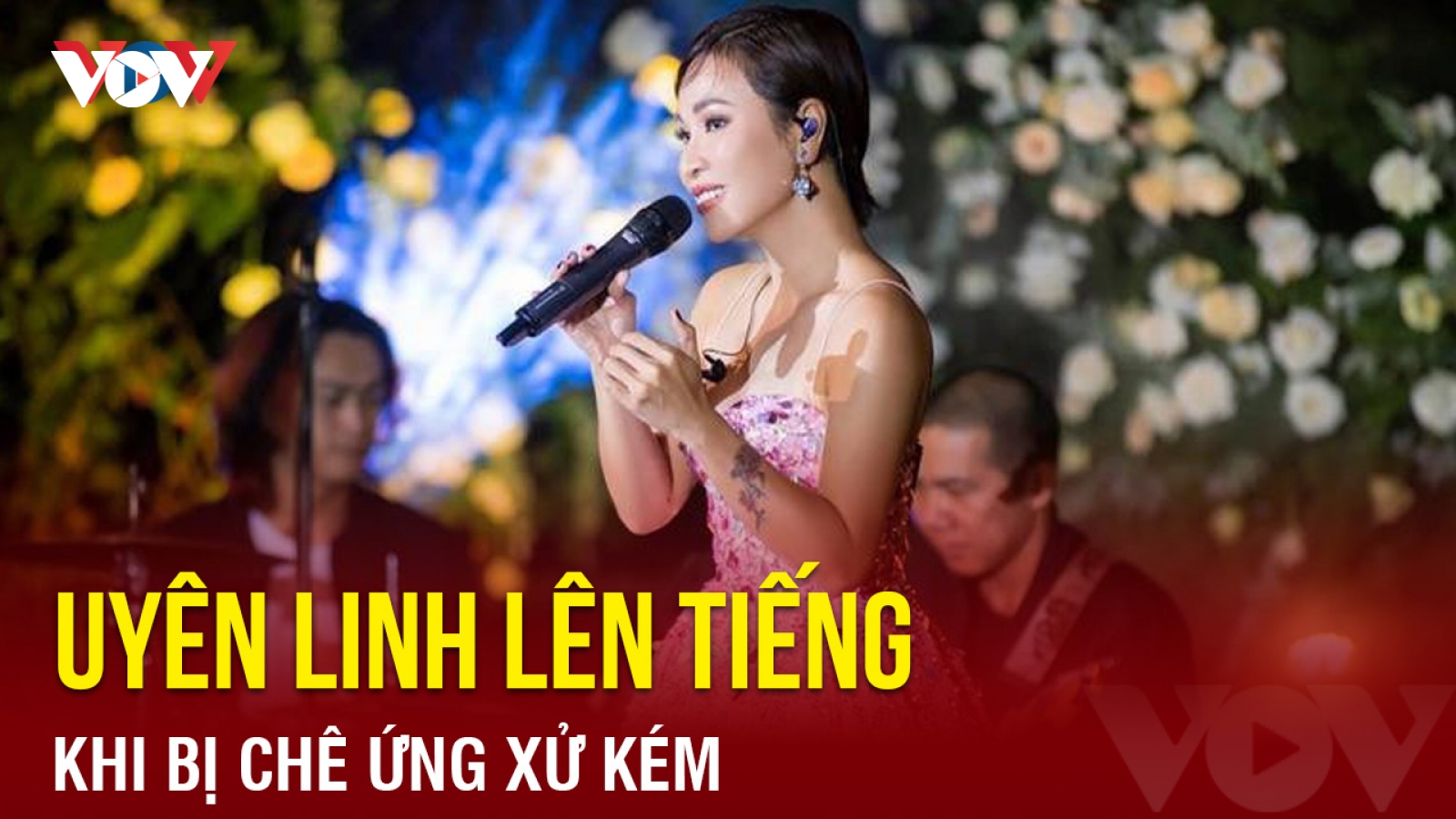 Chuyện showbiz: Uyên Linh lên tiếng khi bị chê ứng xử kém
