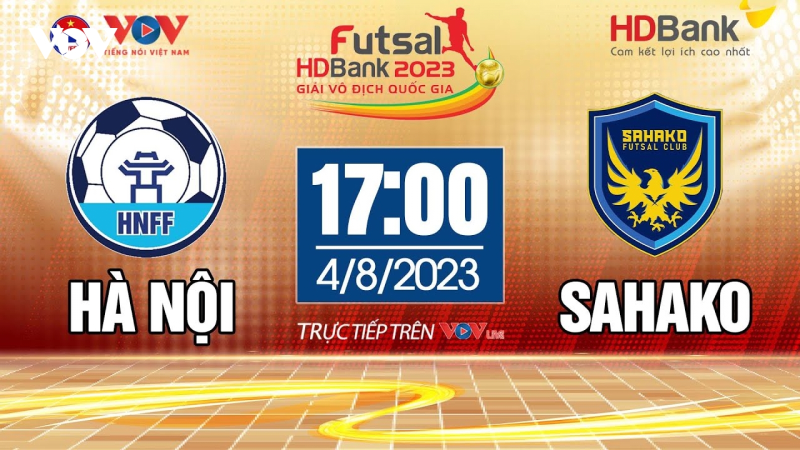 Trực tiếp Hà Nội vs Sahako Giải Futsal HDBank VĐQG 2023