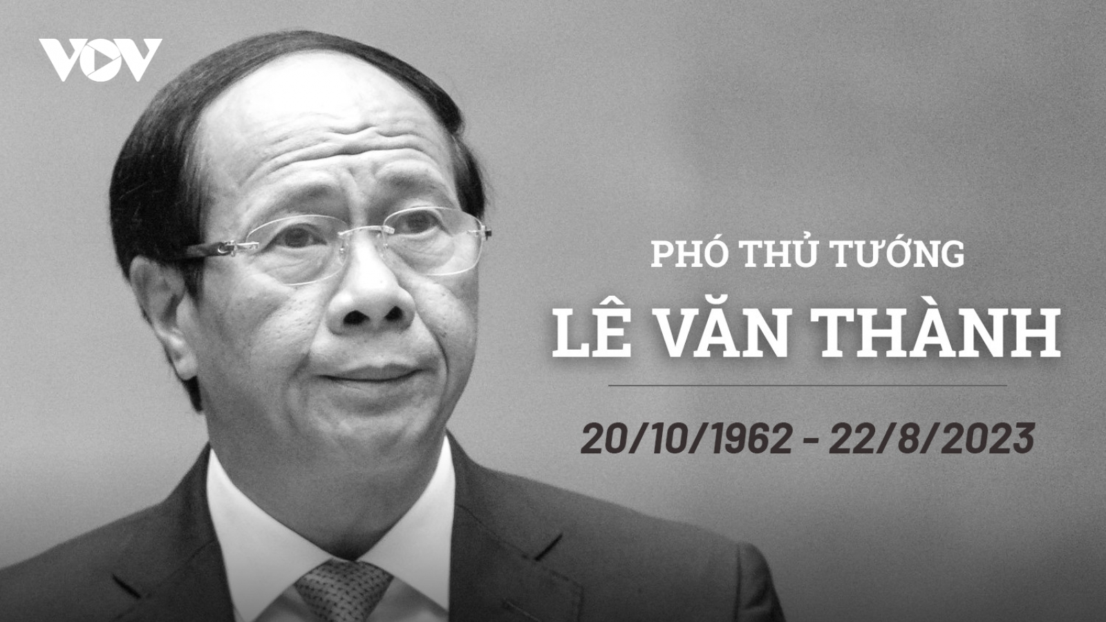 Phó Thủ tướng Chính phủ Lê Văn Thành từ trần