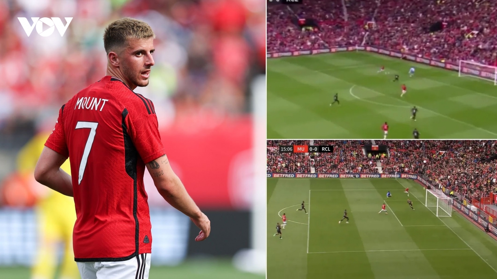Pha bỏ lỡ khó tin của Mason Mount trong trận MU 3-1 Lens