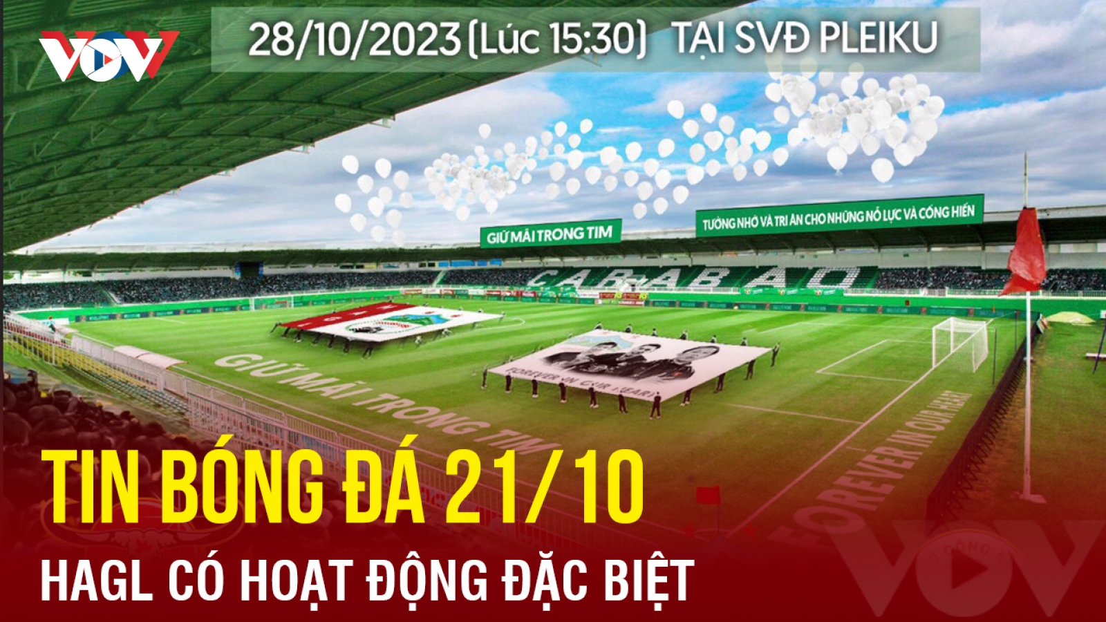 Tin bóng đá 21/10: HAGL có hoạt động đặc biệt