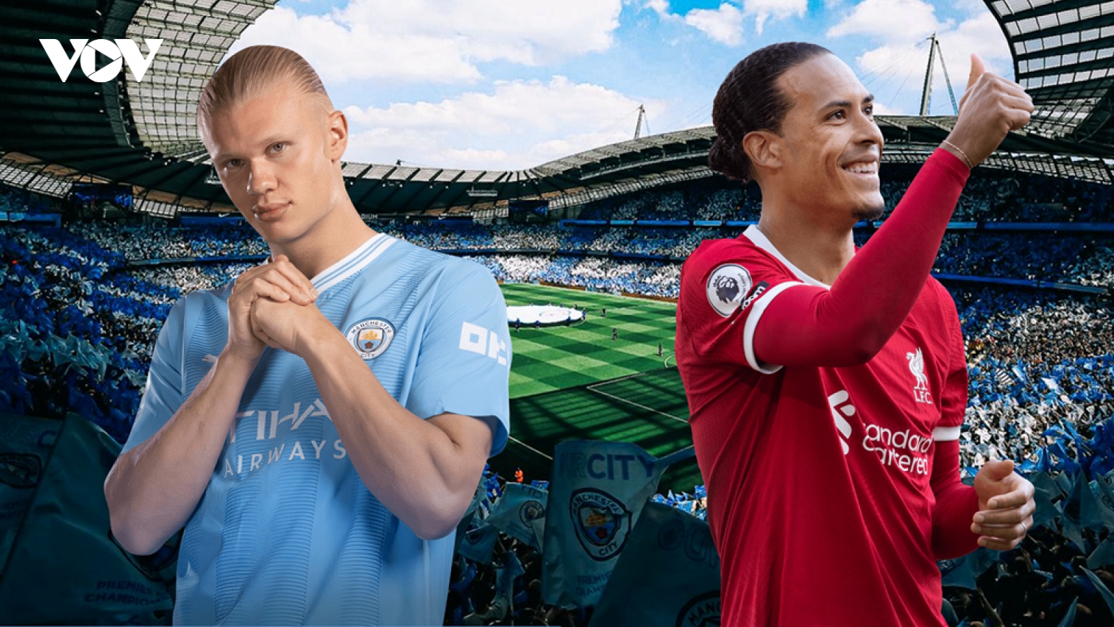 Dự đoán tỷ số, đội hình xuất phát trận Man City - Liverpool