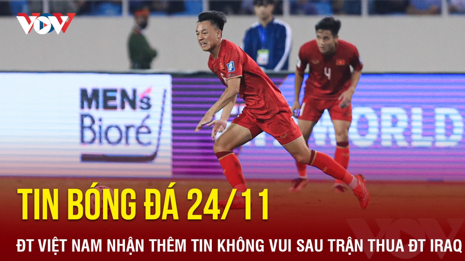 Tin bóng đá 24/11: ĐT Việt Nam nhận thêm tin không vui sau trận thua ĐT Iraq
