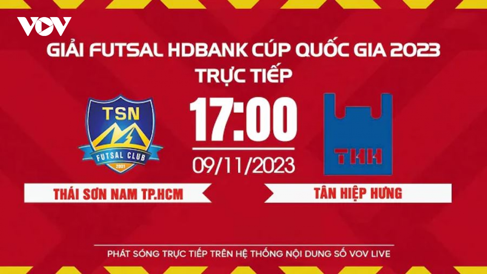 Xem trực tiếp Thái Sơn Nam vs Tân Hiệp Hưng - Giải Futsal HDBank Cúp Quốc gia