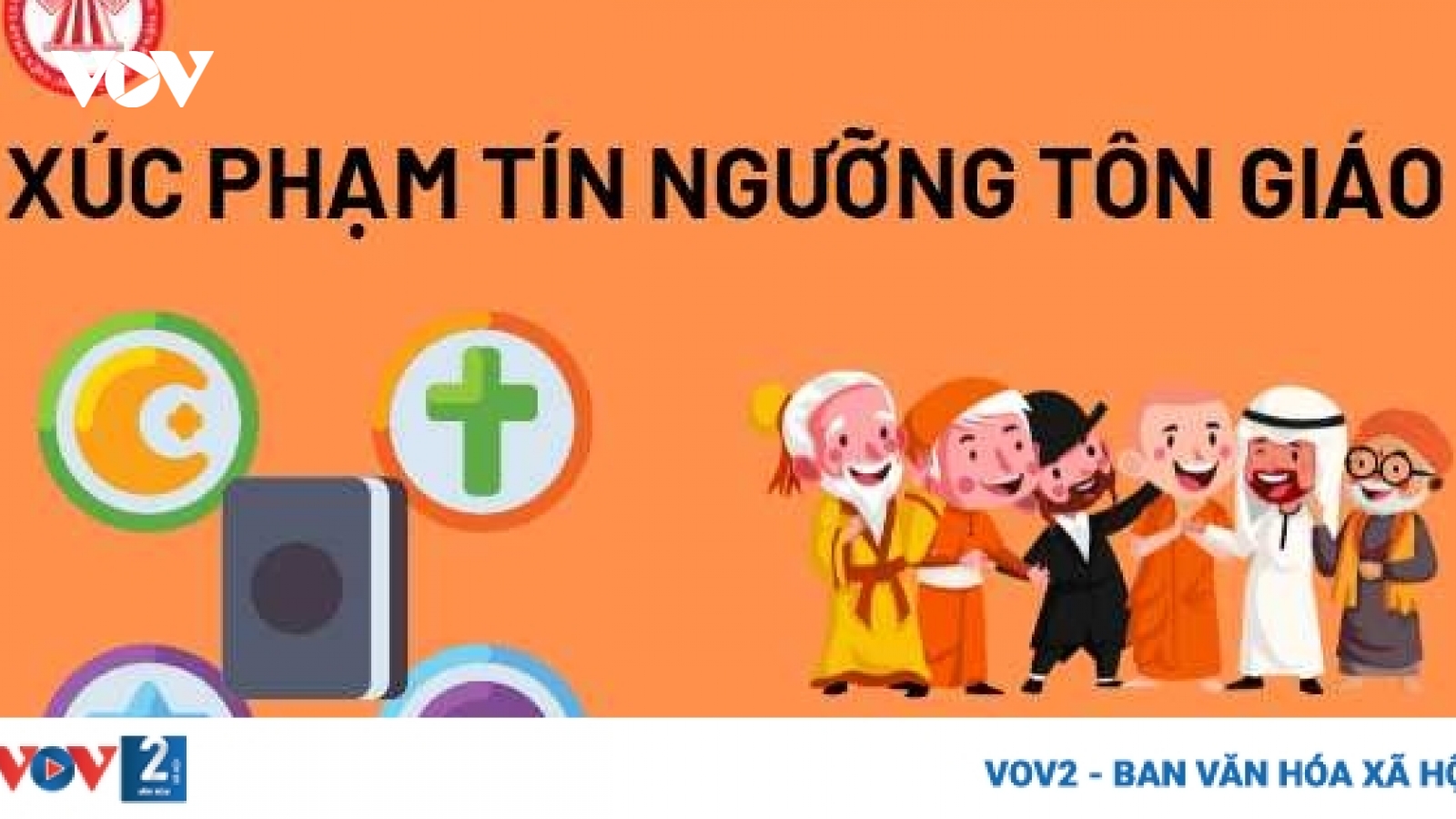 Lợi dụng tín ngưỡng, tôn giáo vì mục đích xấu: Hành vi cần lên án