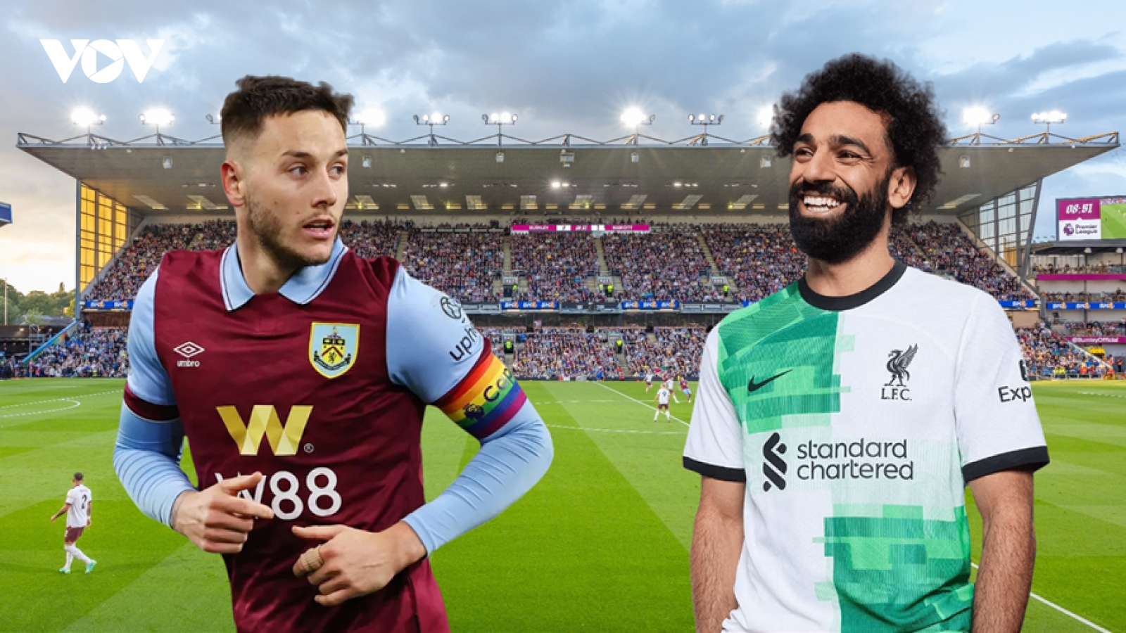 Dự đoán tỷ số, đội hình xuất phát trận Burnley - Liverpool
