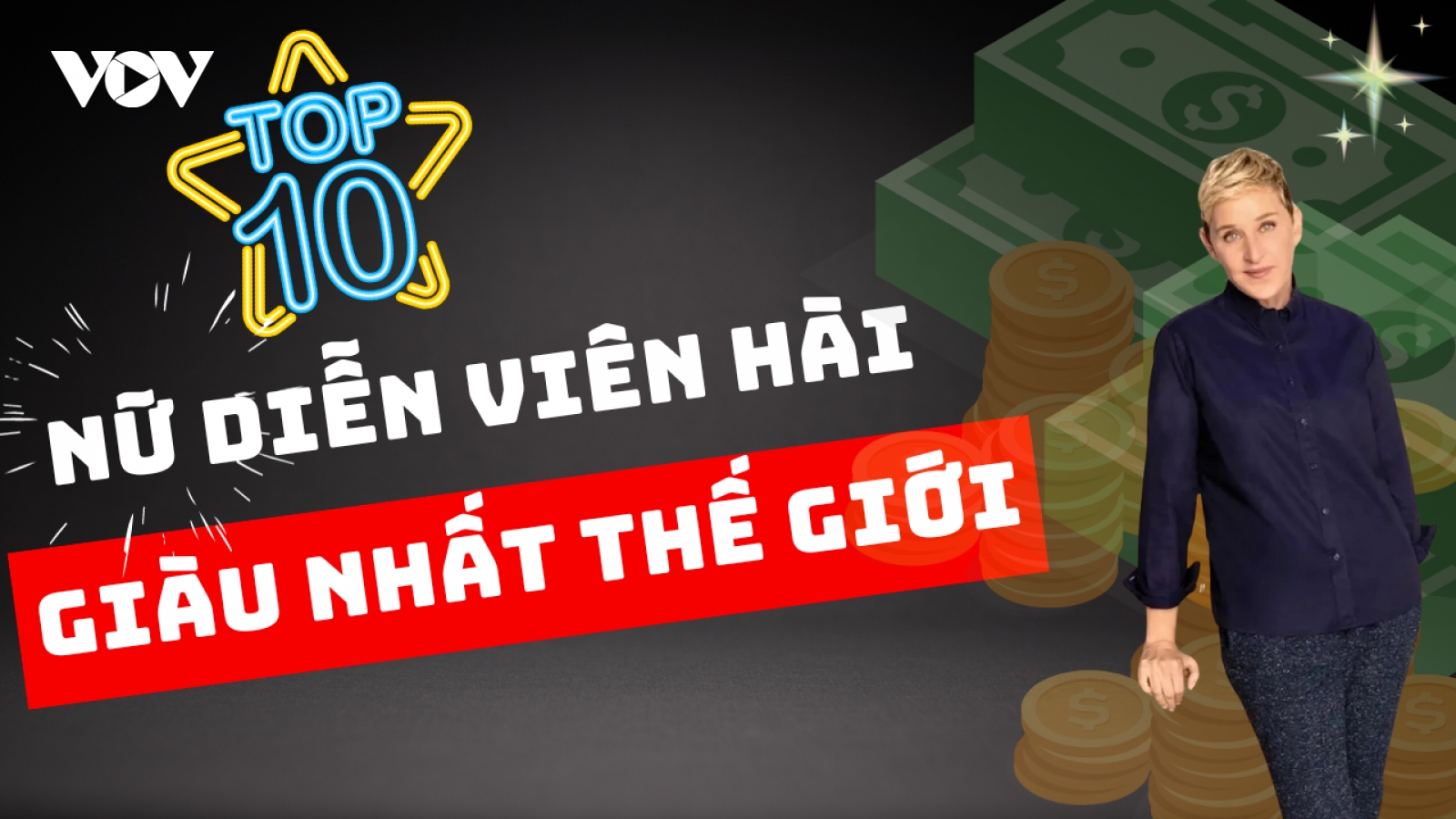 10 nữ diễn viên hài giàu nhất thế giới