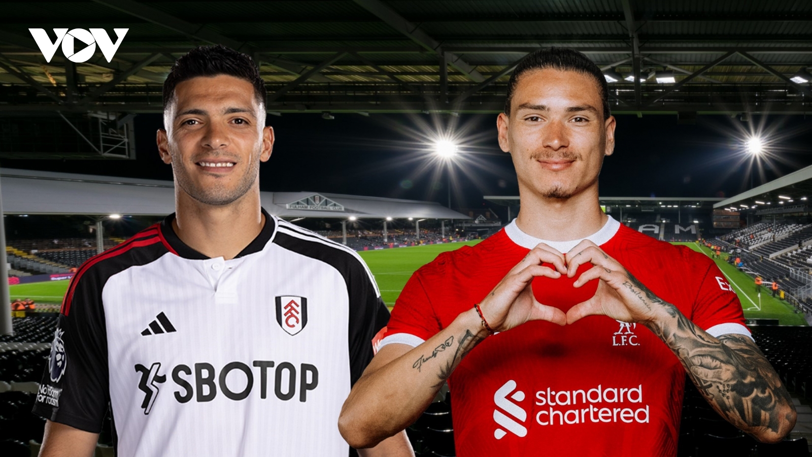 Dự đoán tỷ số, đội hình xuất phát trận Fulham – Liverpool