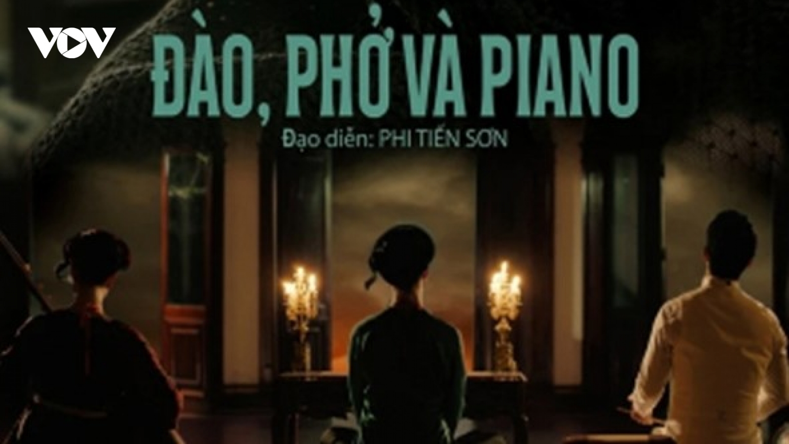 Phim "Đào, phở và piano" chính thức công chiếu trên 11 tỉnh, thành