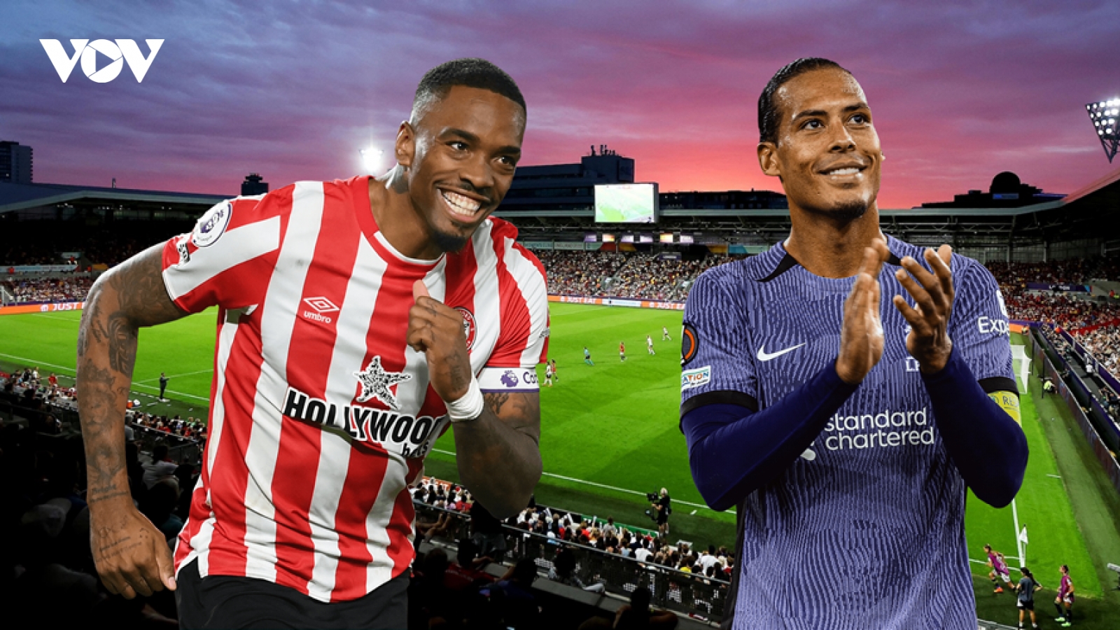 Dự đoán tỷ số, đội hình xuất phát trận Brentford - Liverpool