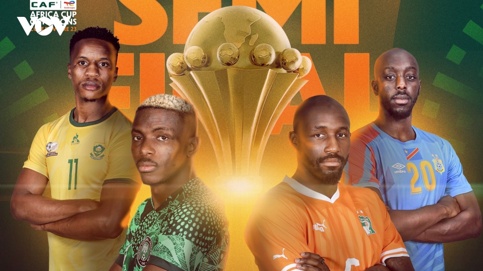 Lịch thi đấu bán kết AFCON 2023: Chờ chung kết trong mơ Nigeria – Bờ Biển Ngà