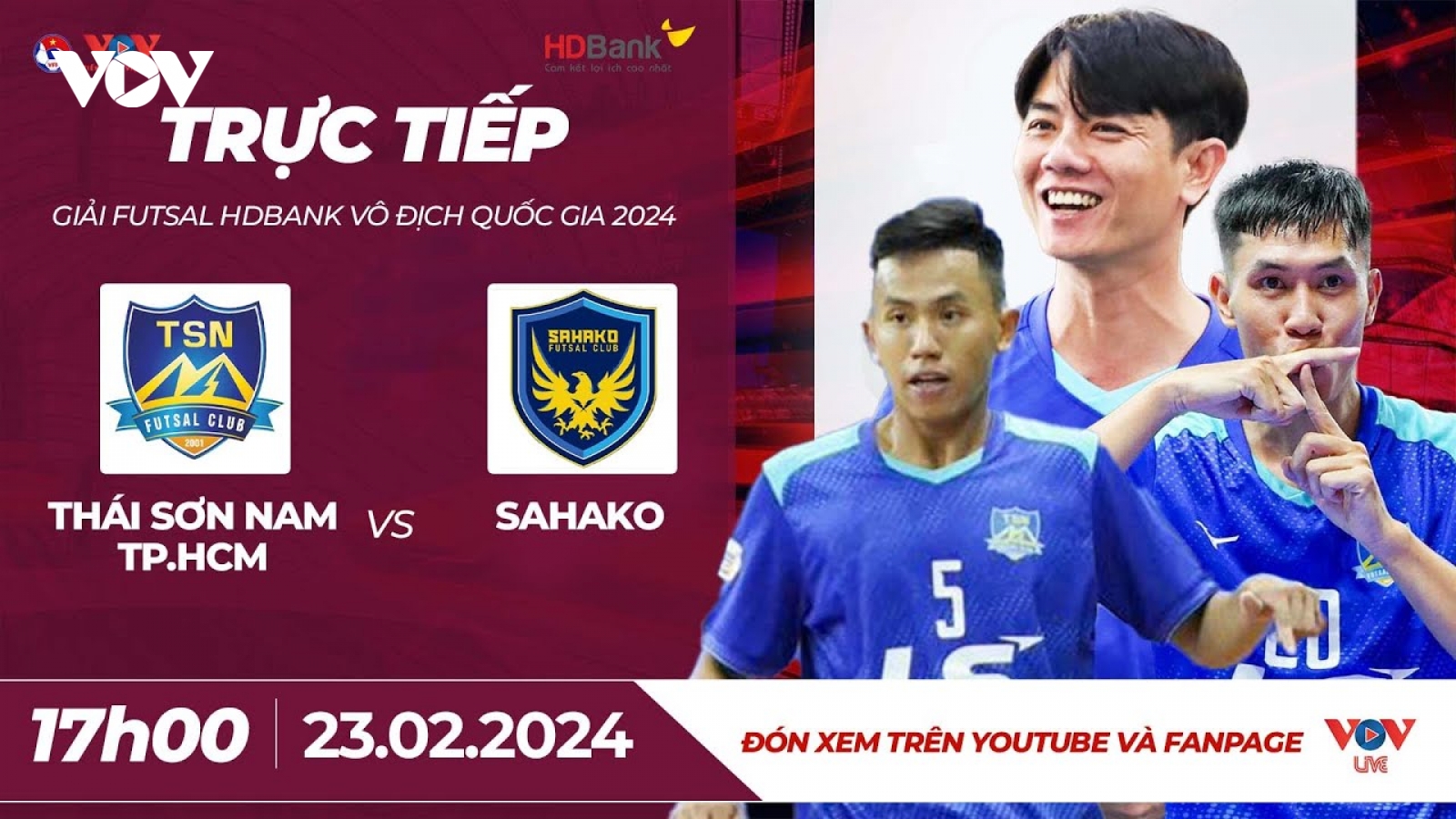 Xem trực tiếp Thái Sơn Nam vs Sahako - Giải Futsal HDBank VĐQG 2024