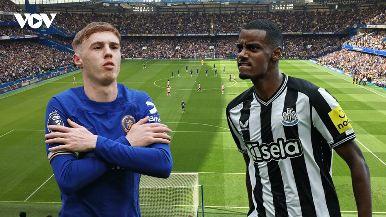 Dự đoán tỷ số, đội hình xuất phát trận Chelsea - Newcastle