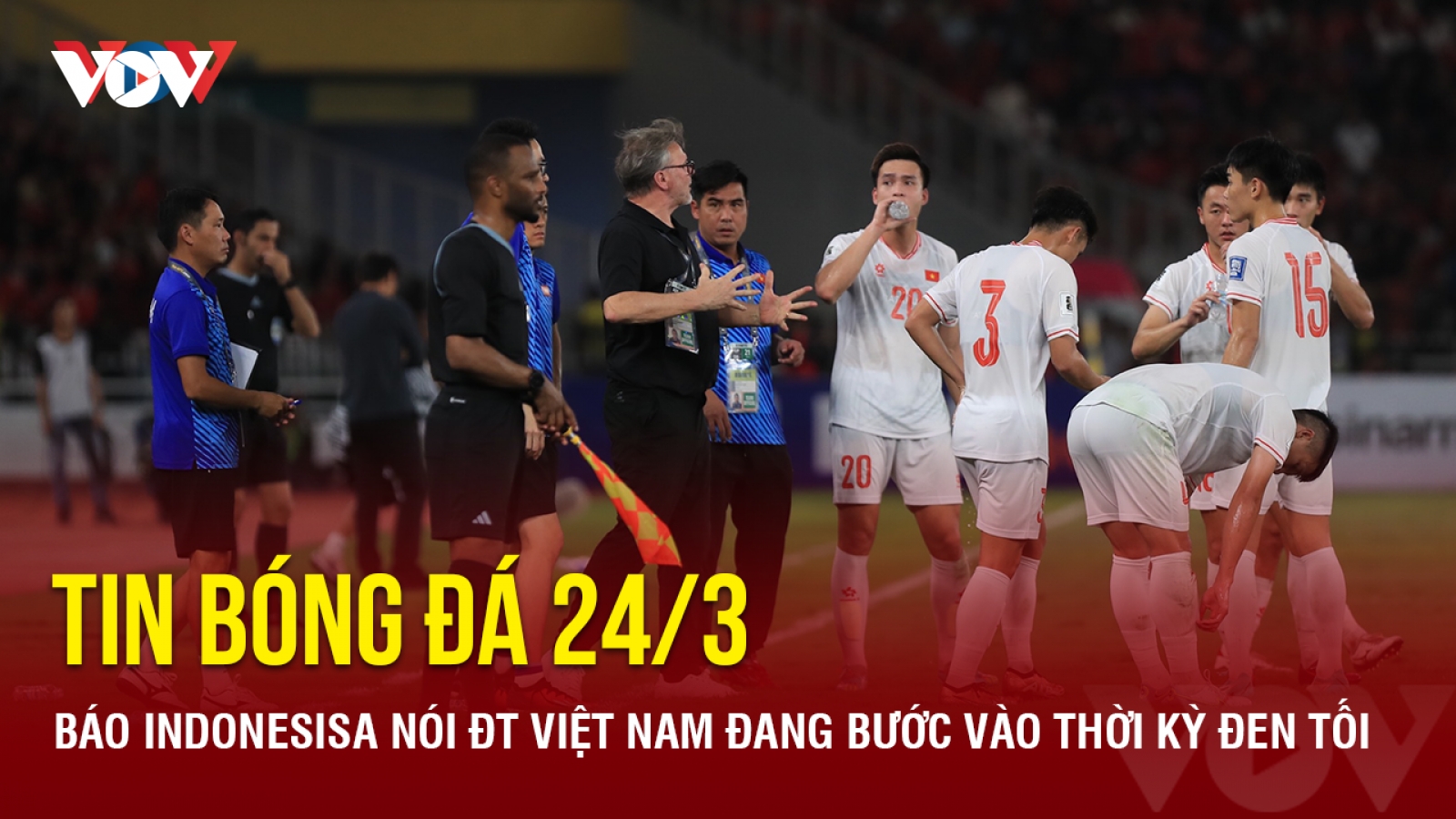 Tin bóng đá 24/3: Báo Indonesisa nói ĐT Việt Nam đang bước vào thời kỳ đen tối