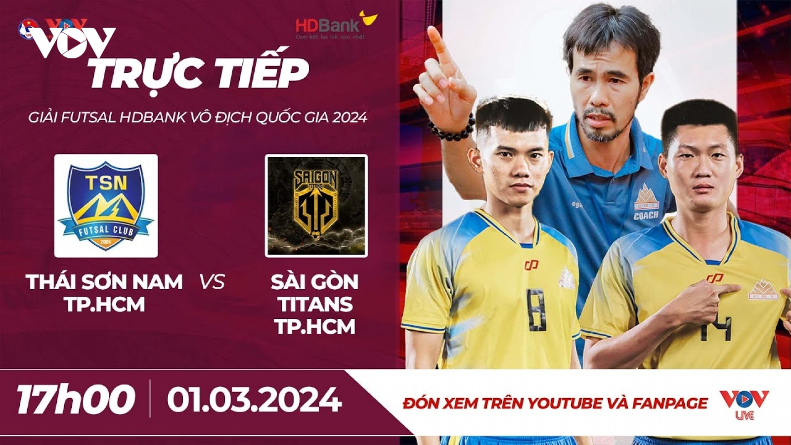 Xem trực tiếp Thái Sơn Nam vs Sài Gòn Titans - Giải Futsal HDBank VĐQG 2024