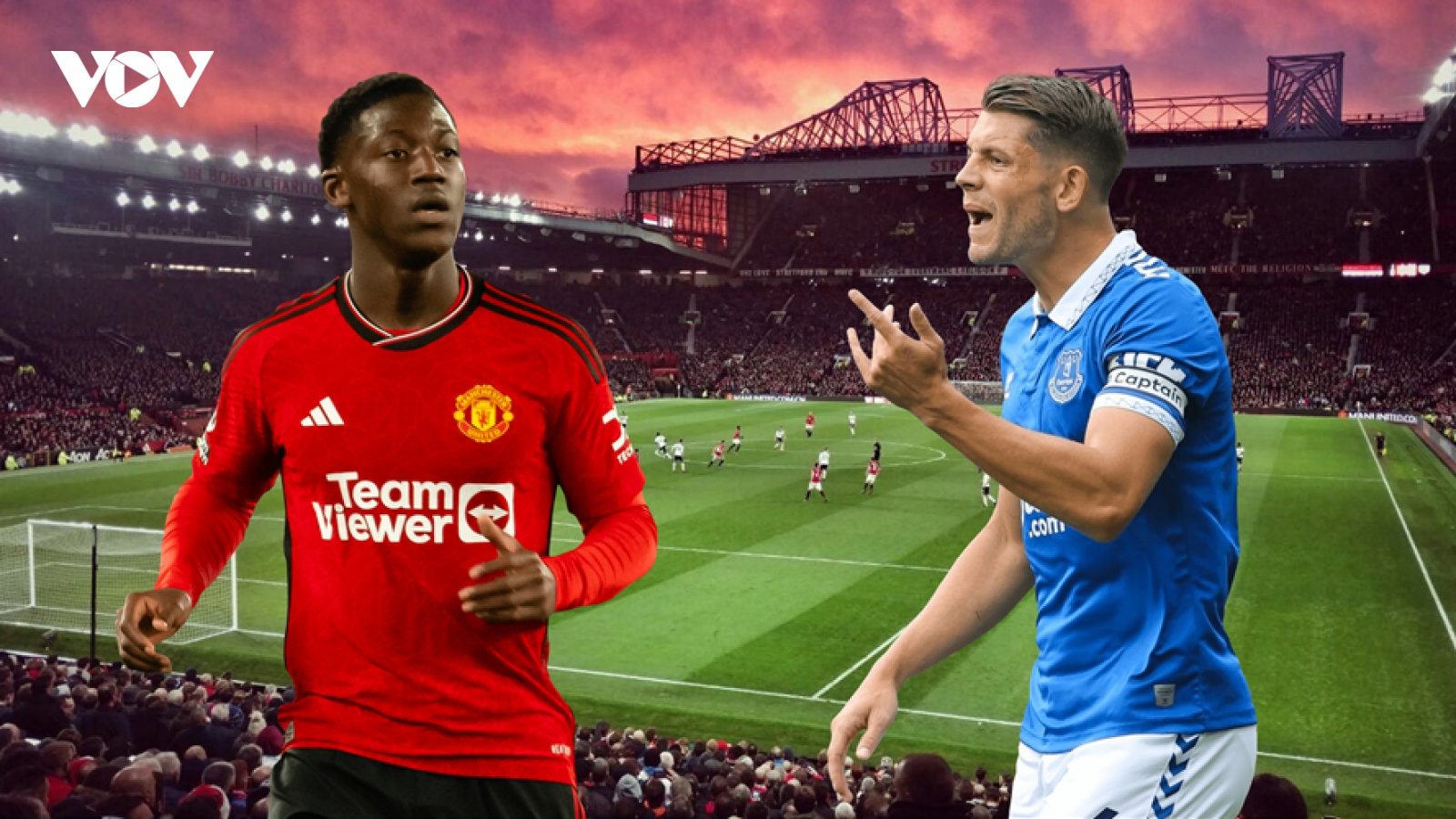 Dự đoán tỷ số, đội hình xuất phát trận MU - Everton
