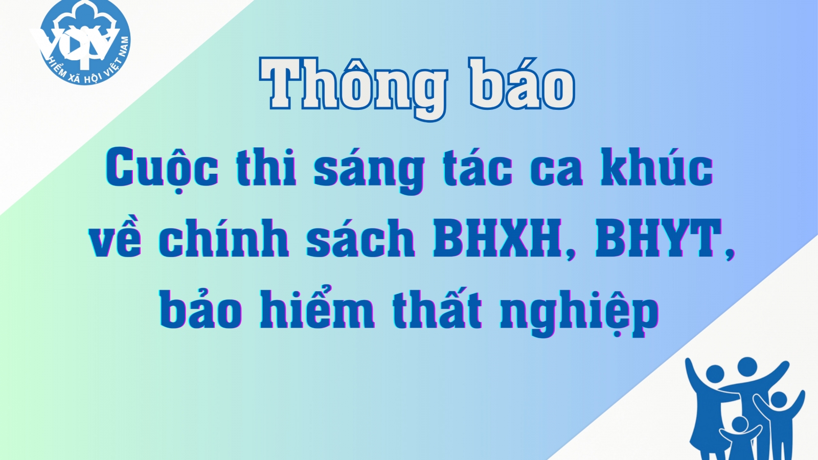 Phát động sáng tác ca khúc về chính sách BHXH, BHYT