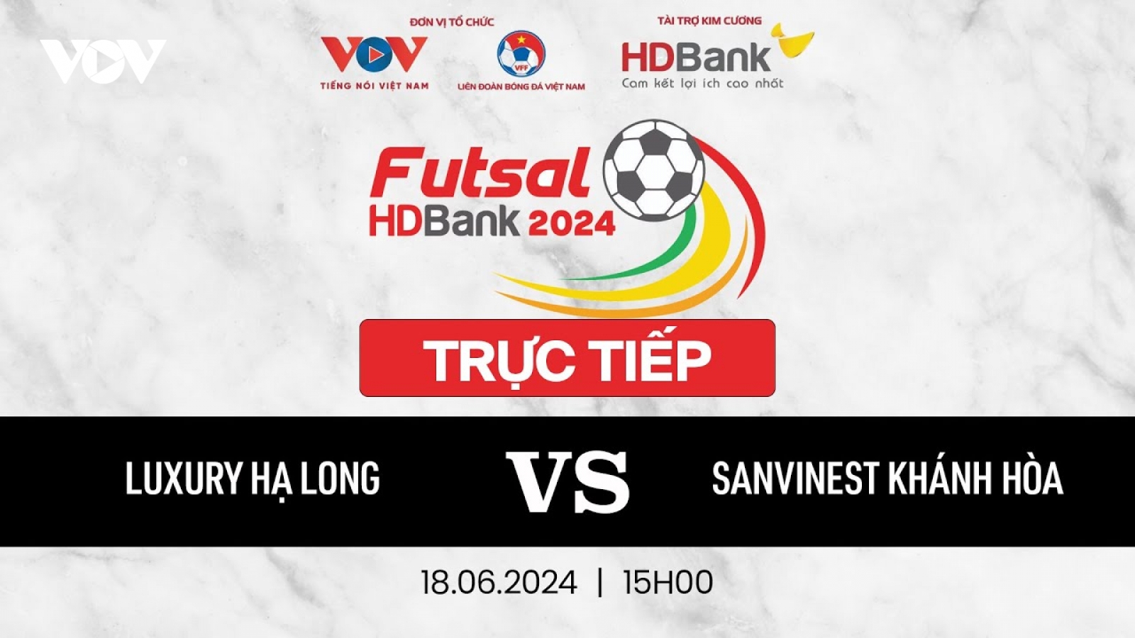 Trực tiếp Luxury Hạ Long - Sanvinest Khánh Hòa tại Giải Futsal HDBank VĐQG 2024