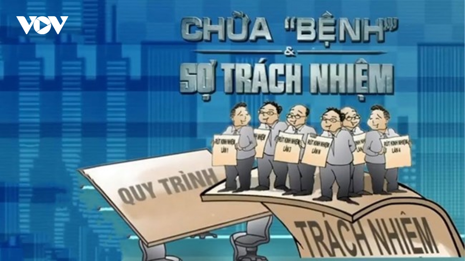 Tìm "phương thuốc" đẩy lùi bệnh sợ trách nhiệm của cán bộ