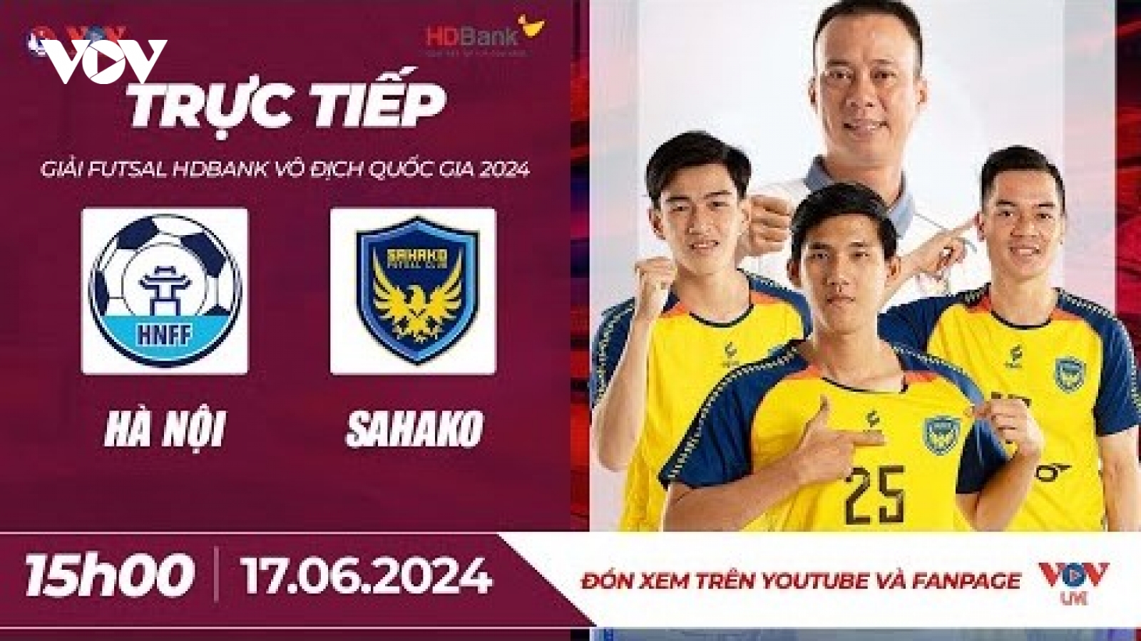 Xem trực tiếp Hà Nội vs Sahako - Giải Futsal HDBank VĐQG 2024