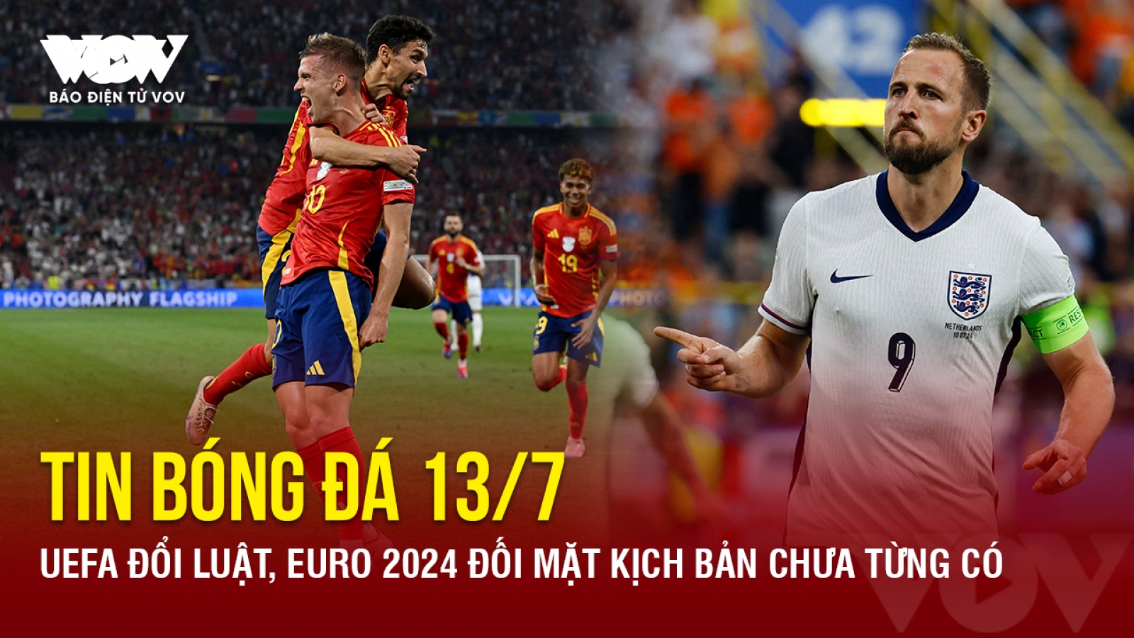 Tin bóng đá 13/7: UEFA đổi luật, EURO 2024 đối mặt kịch bản chưa từng có