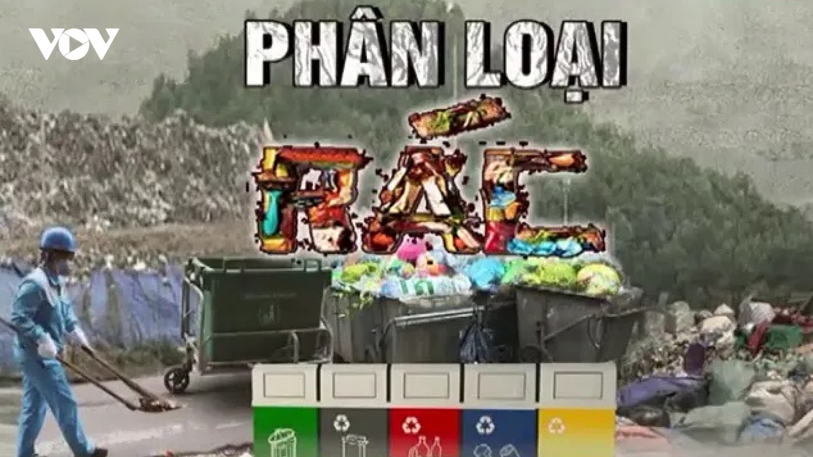 Phân loại tại nguồn sẽ cho rác thải một vòng đời mới, giảm gánh nặng lên môi trường