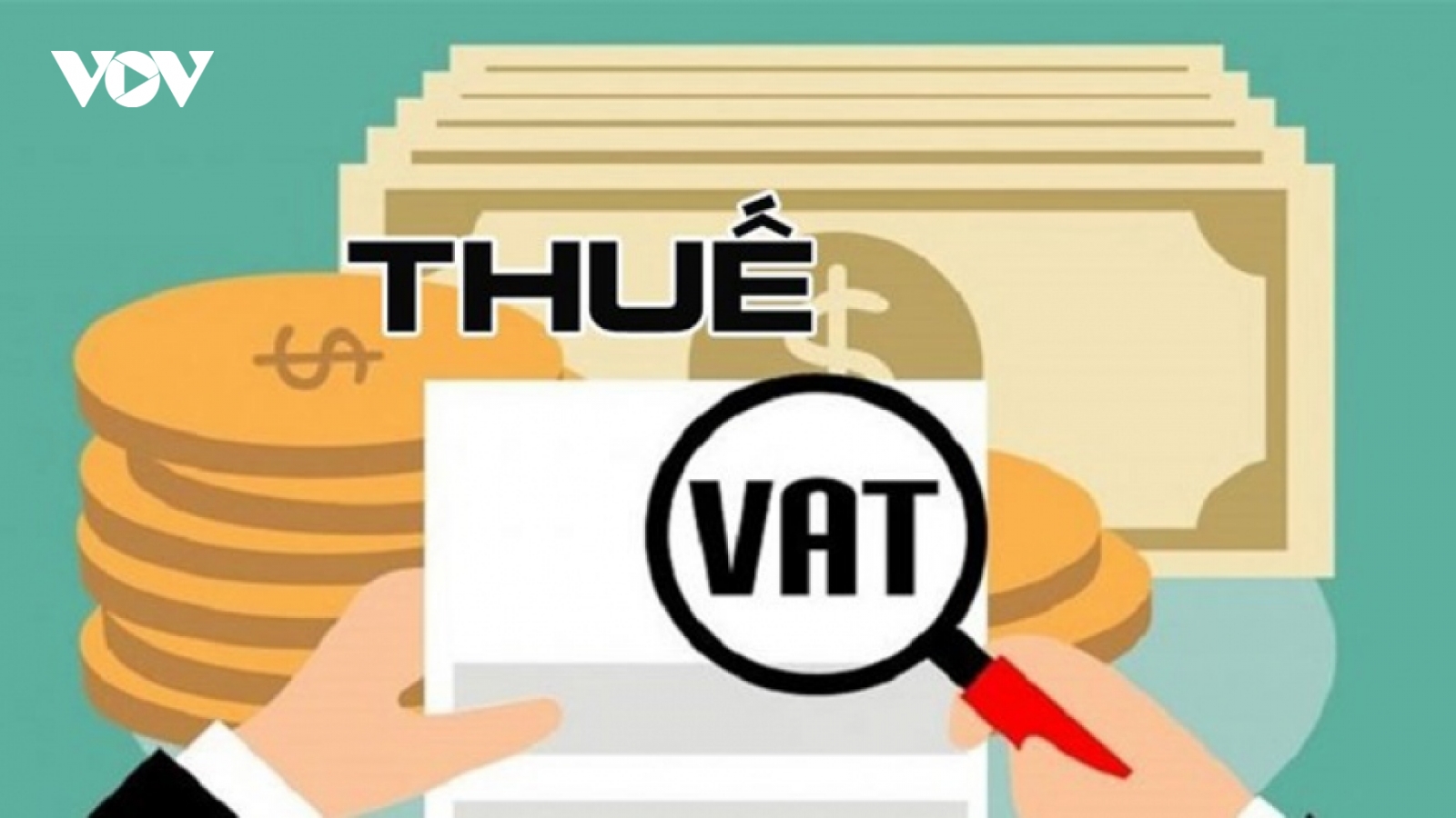 Gỡ "nút thắt" về hoàn thuế GTGT: Quy định rõ trách nhiệm ngành thuế