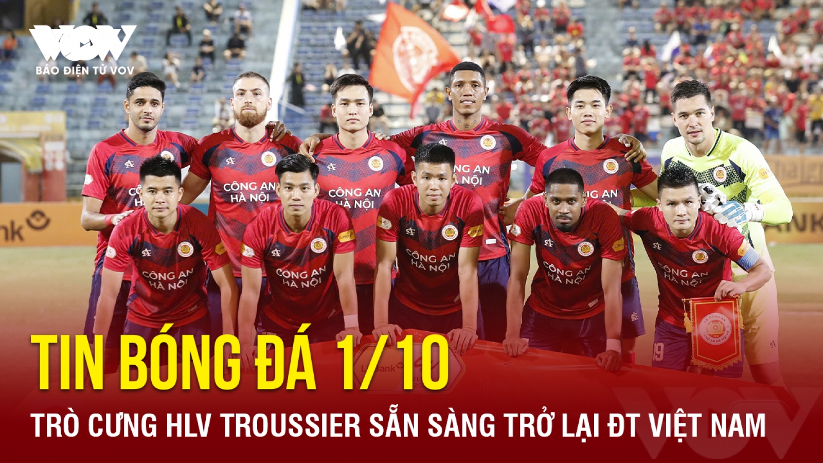 Tin bóng đá 1/10: Trò cưng HLV Troussier sẵn sàng trở lại ĐT Việt Nam