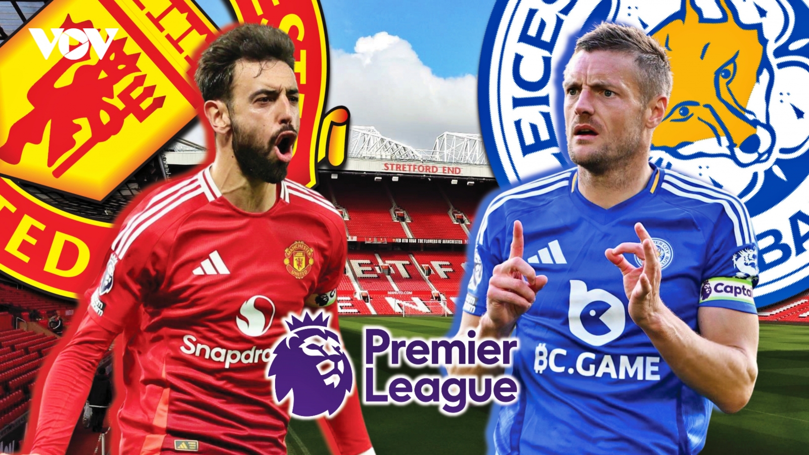 Dự đoán kết quả và đội hình xuất phát trận MU vs Leicester