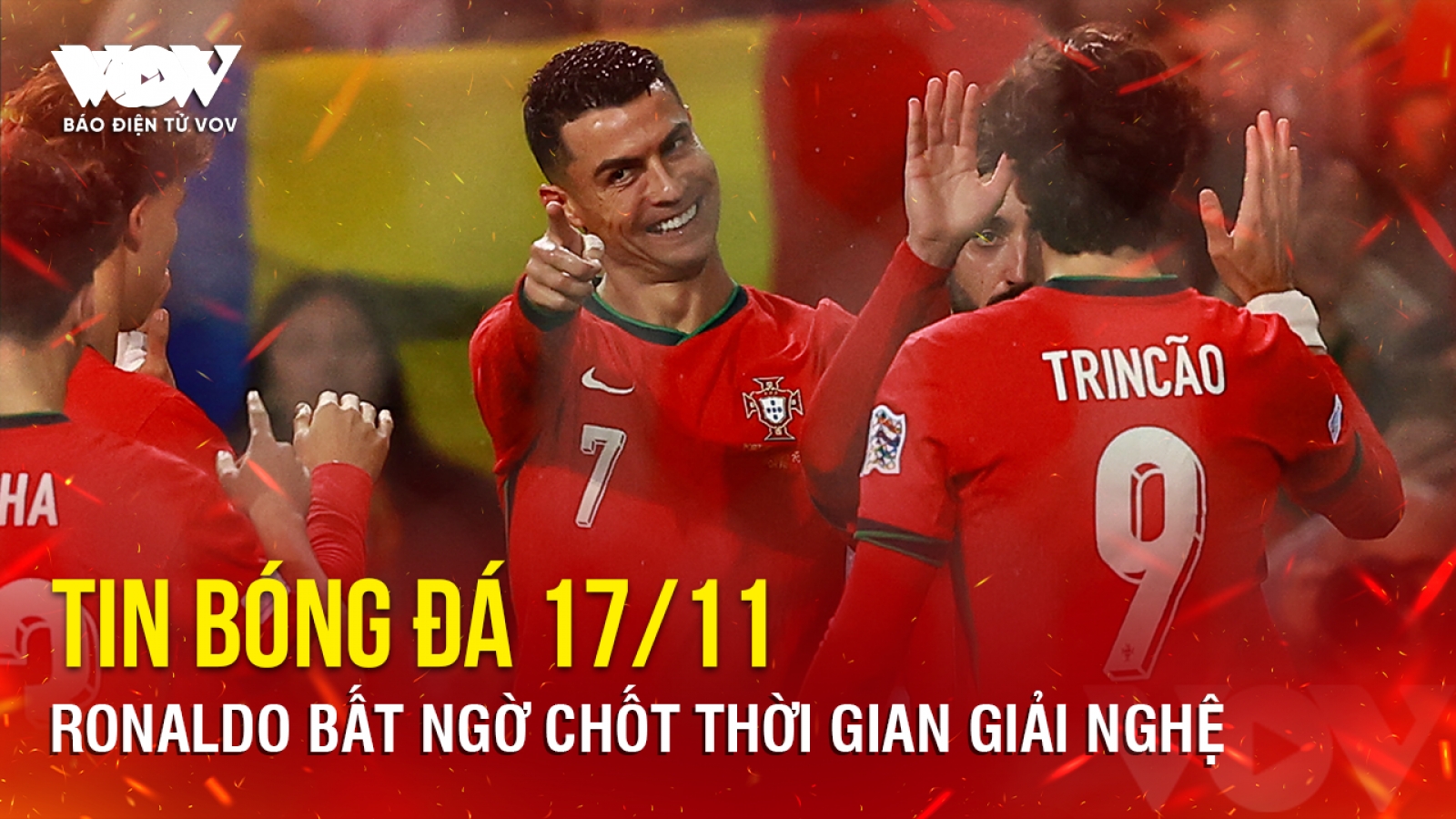 Tin bóng đá 17/11: Ronaldo bất ngờ chốt thời gian giải nghệ
