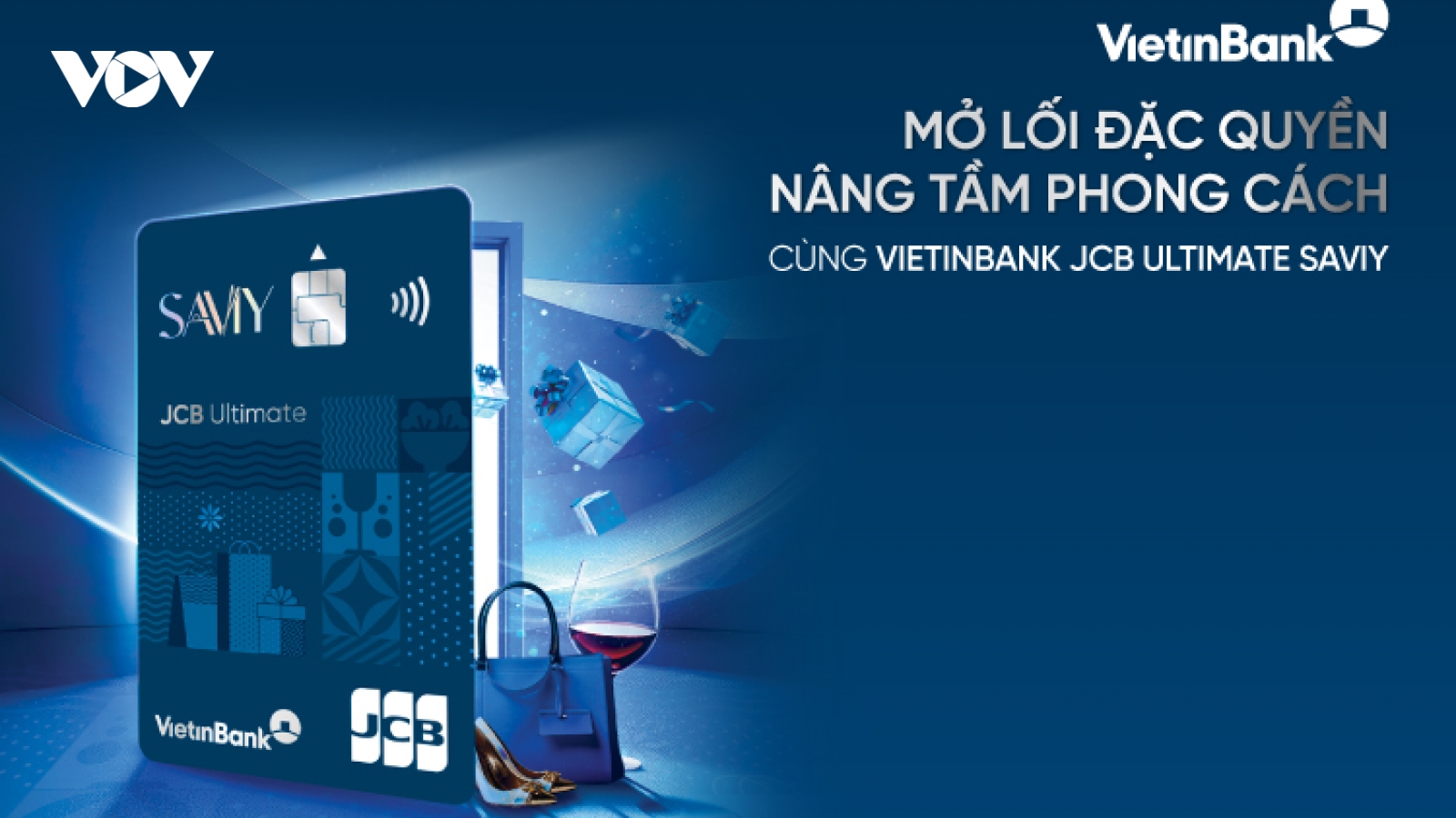 Tận hưởng ưu đãi vượt trội cùng thẻ VietinBank JCB Ultimate SaviY