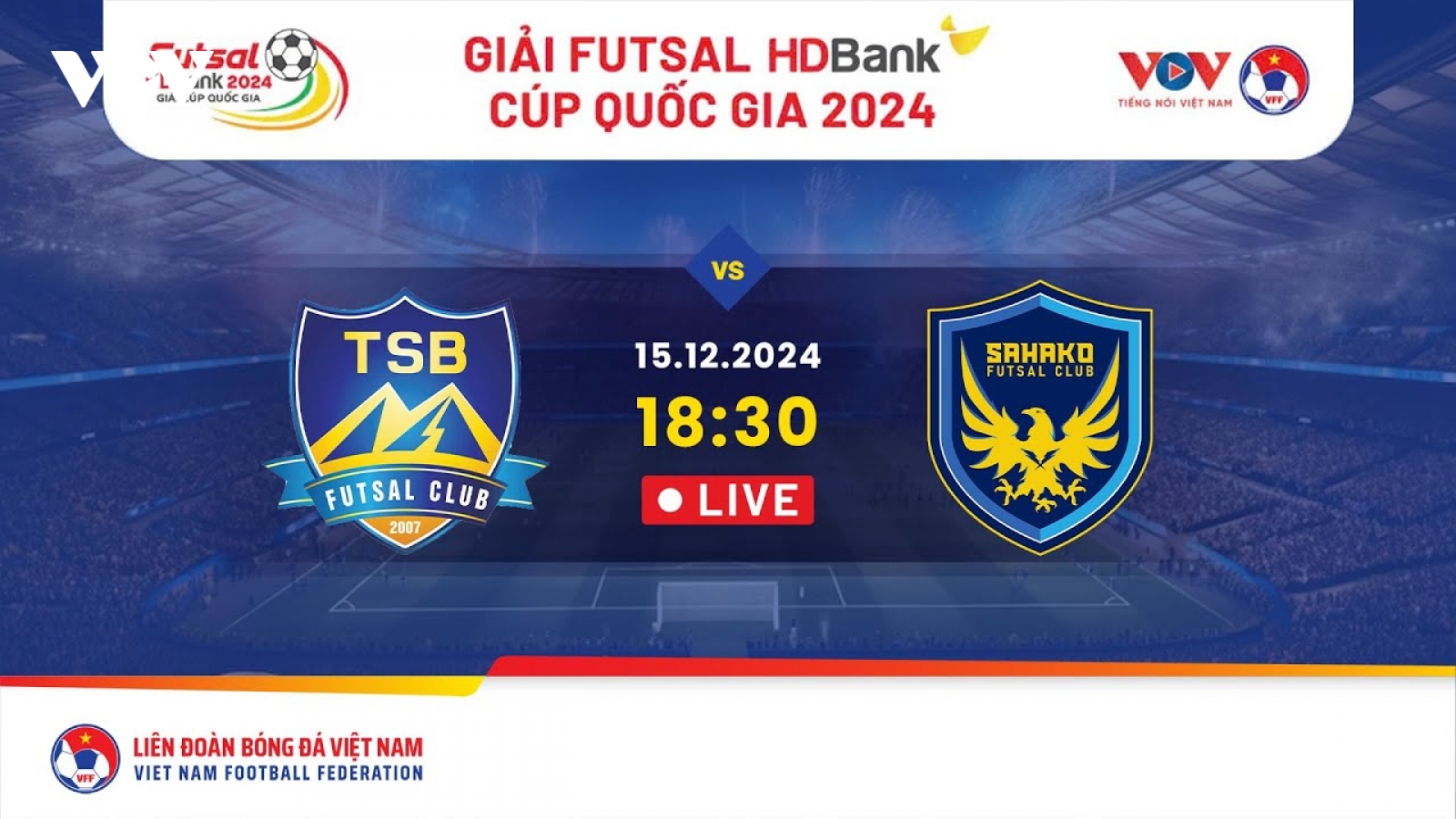 Trực tiếp Thái Sơn Bắc - Sahako Giải Futsal HDBank Cúp Quốc Gia 2024