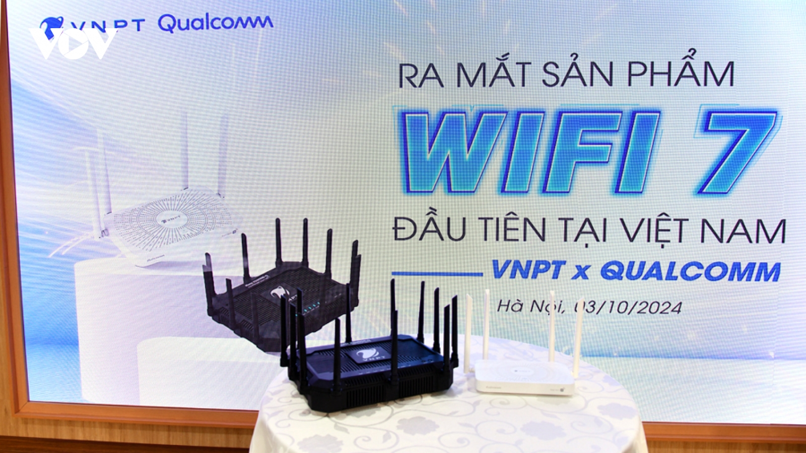 VNPT hợp tác với Qualcomm ra mắt thiết bị XGS-PON Wifi 7 đầu tiên tại Việt Nam