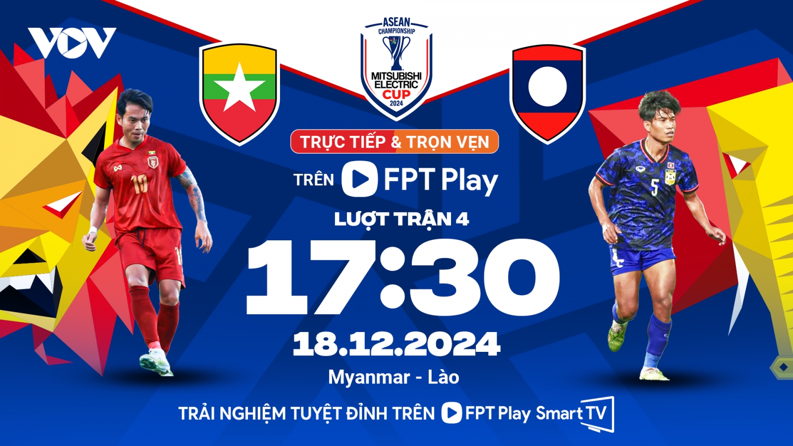 Lịch thi đấu và trực tiếp ASEAN Cup 2024 hôm nay 18/12