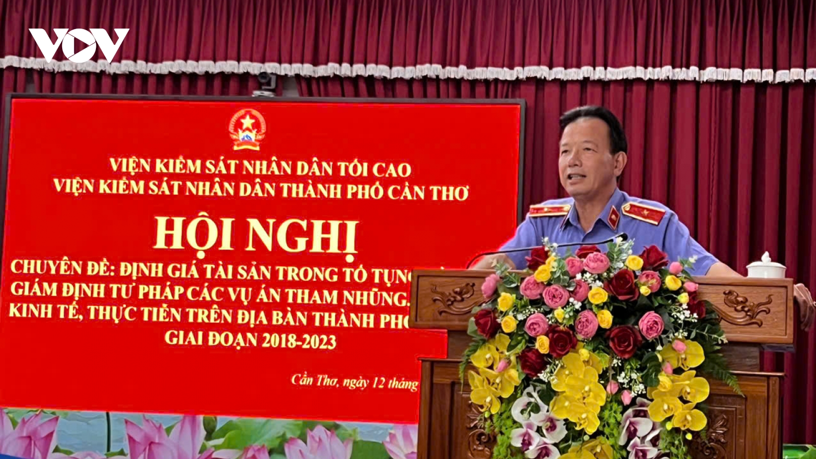 Cần Thơ: Giám định tư pháp, định giá tài sản trong tố tụng hình sự