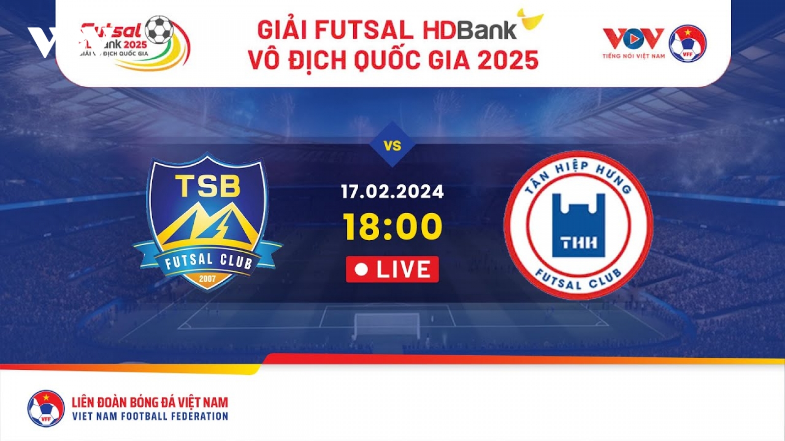 Trực tiếp Thái Sơn Bắc vs Tân Hiệp Hưng TP.HCM Giải Futsal HDBank VĐQG 2025