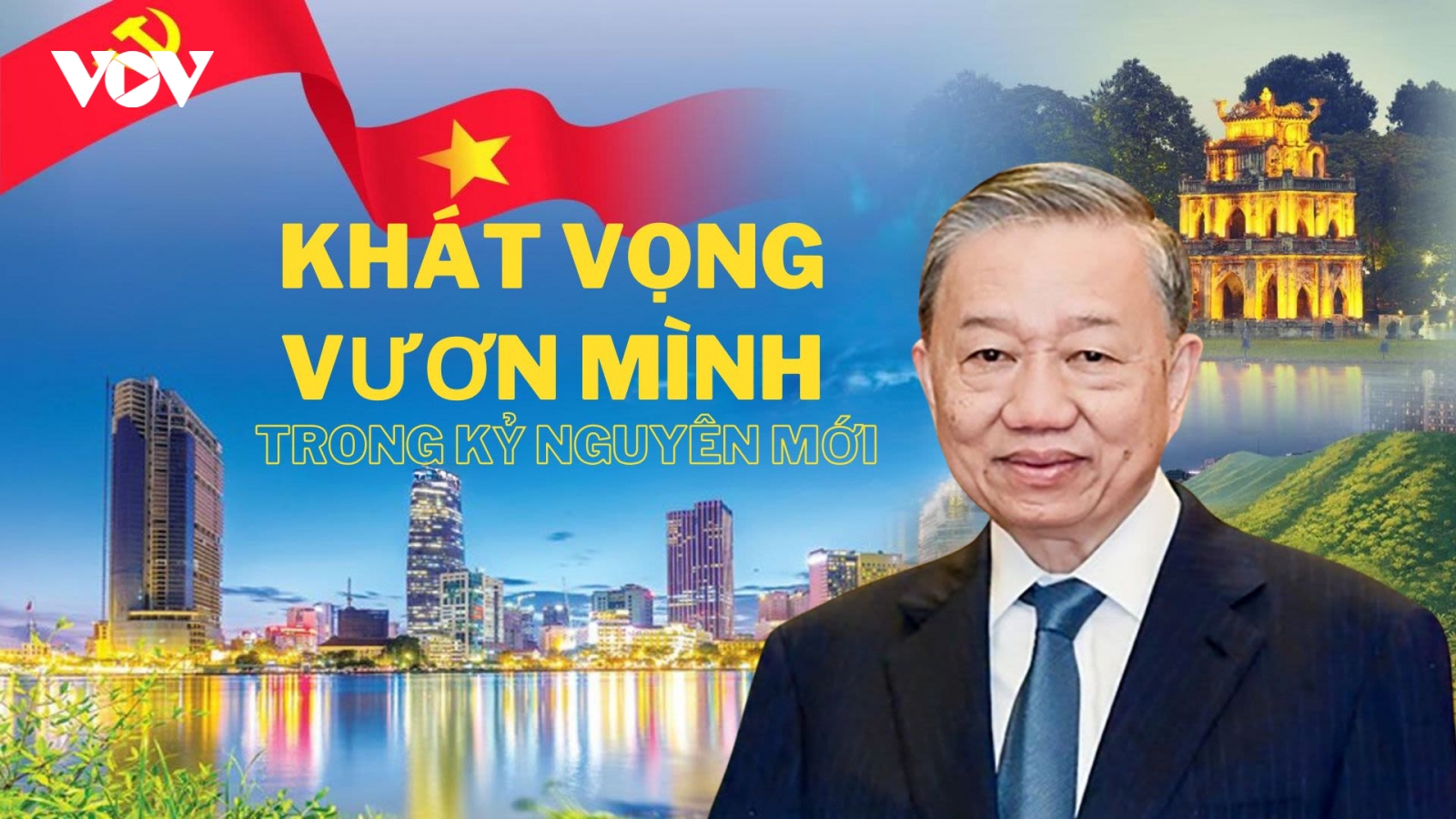 Khát vọng kỷ nguyên vươn mình