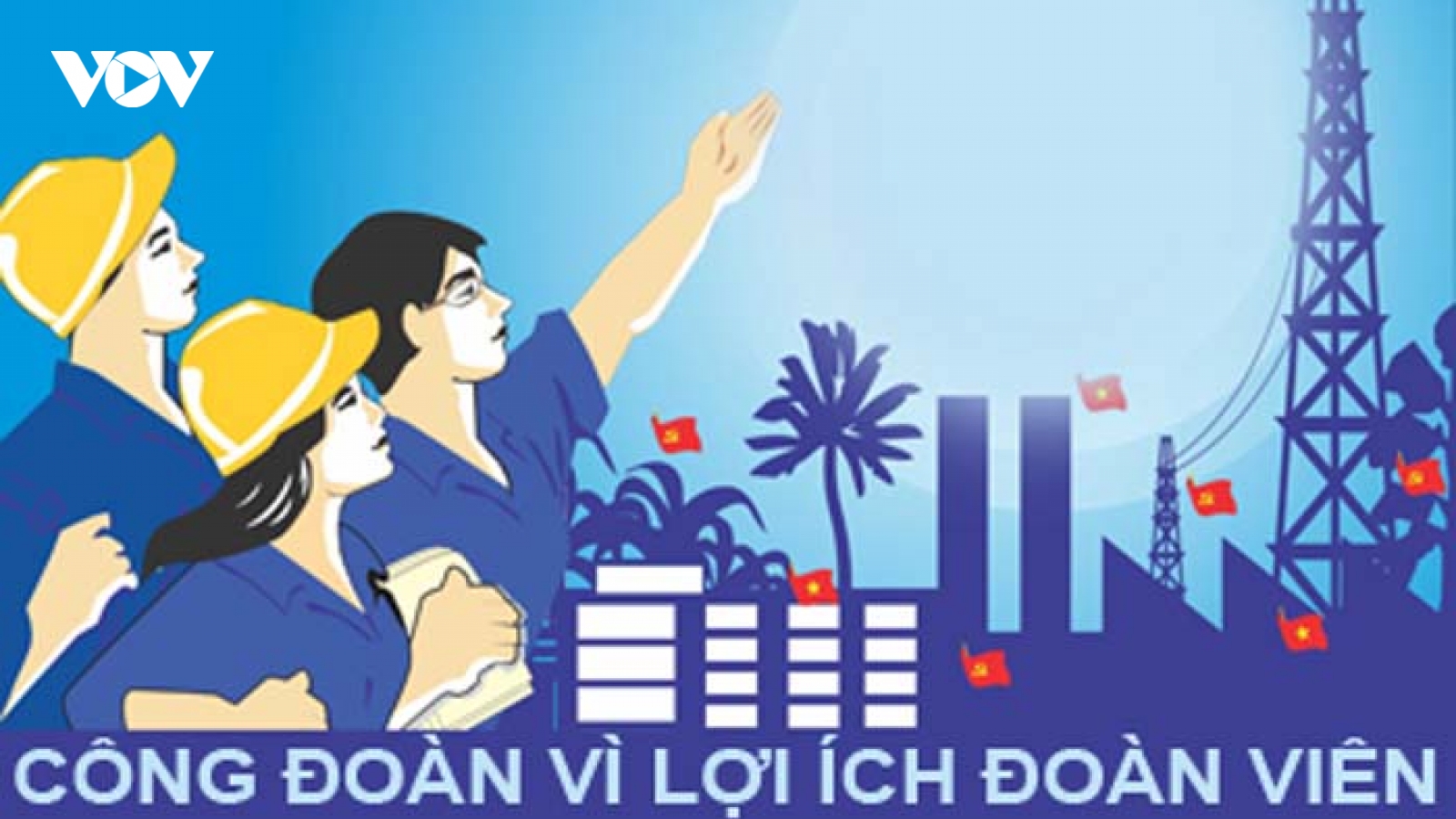 Hoàn thành việc sắp xếp các tổ chức chính trị - xã hội trước ngày 15/7/2025