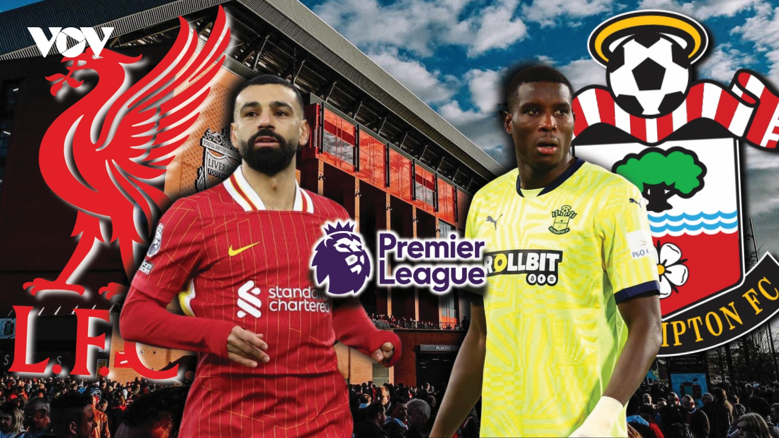 Dự đoán kết quả và đội hình ra sân trận Liverpool vs Southampton