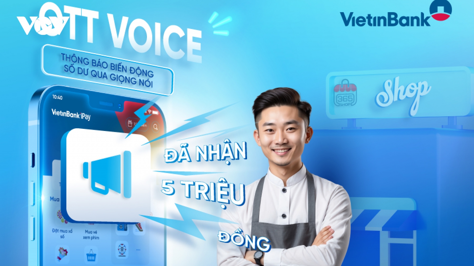VietinBank iPay Mobile chính thức ra mắt tính năng OTT Voice