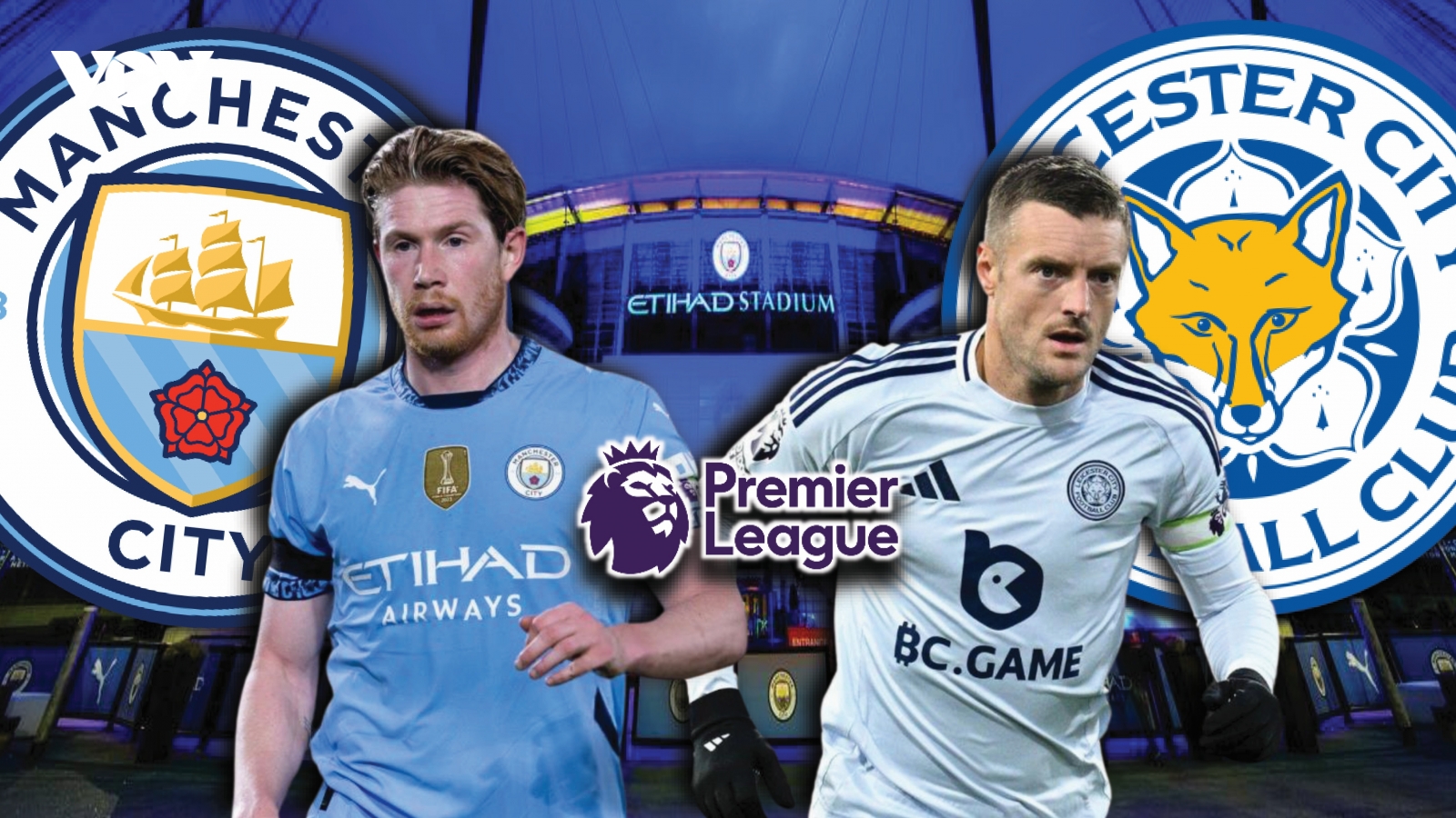 Dự đoán kết quả và đội hình ra sân trận Man City vs Leicester