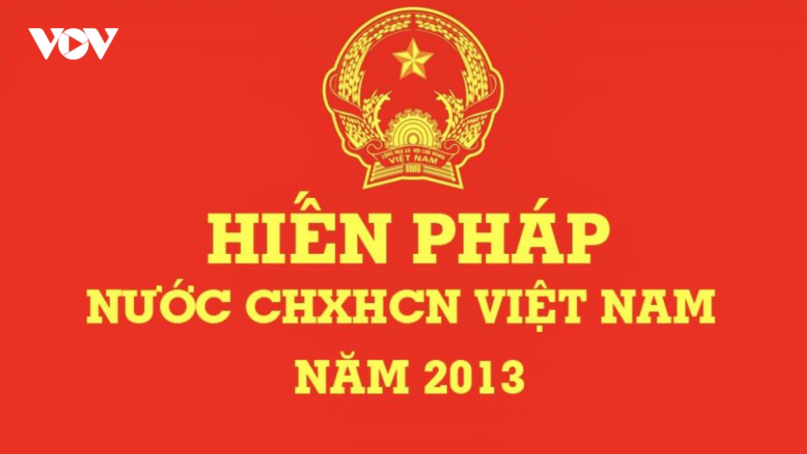 Kế hoạch tổ chức lấy ý kiến Nhân dân về dự thảo Nghị quyết sửa đổi Hiến pháp 2013